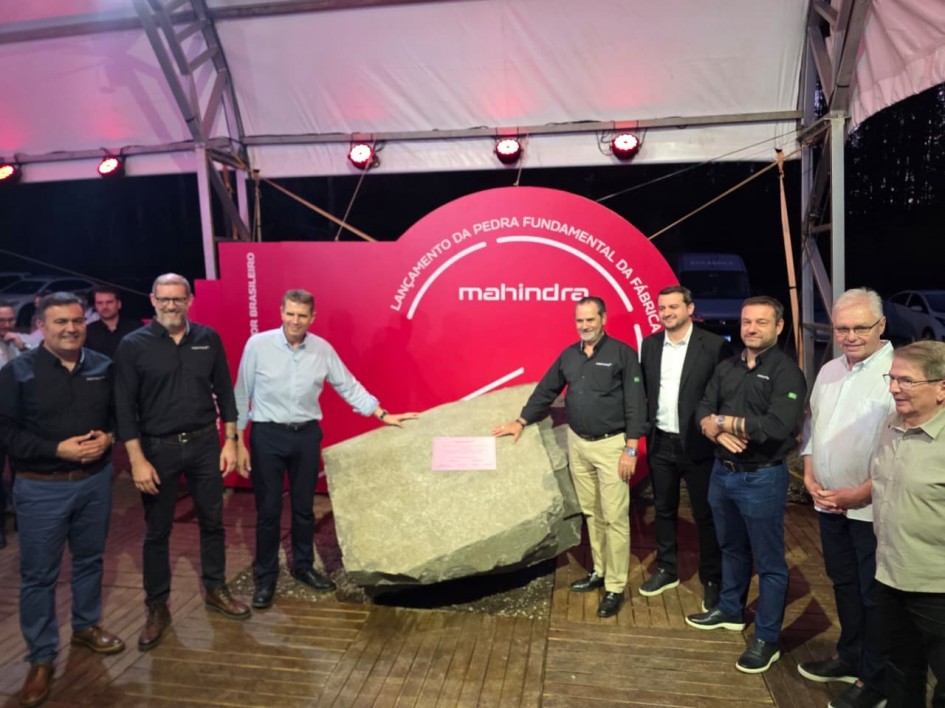  Mahindra lança pedra fundamental da nova fábrica em Dois Irmãos (RS)